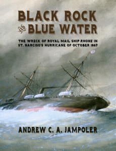 cover of Black Rock, Blue Water: The Great Hurricane of October 1867 and the Wreck of the Royal Mail Ship Rhone